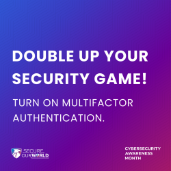 Double up to secure your game!